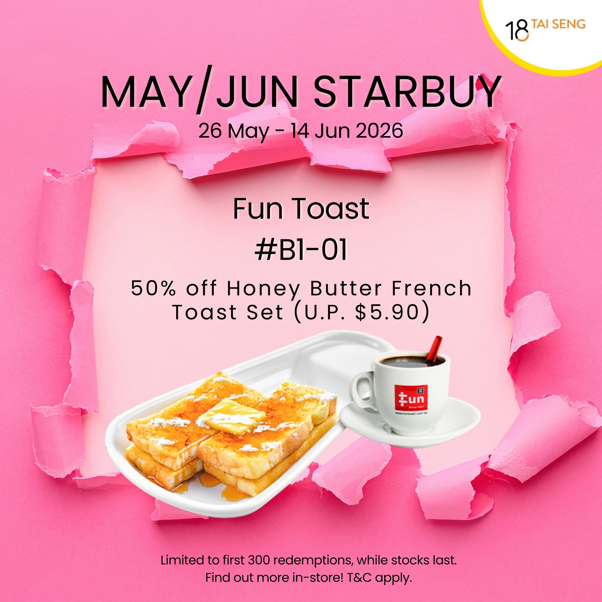 Starbucks 50% off Honey Butter French Toast Set at 18 Tai Seng